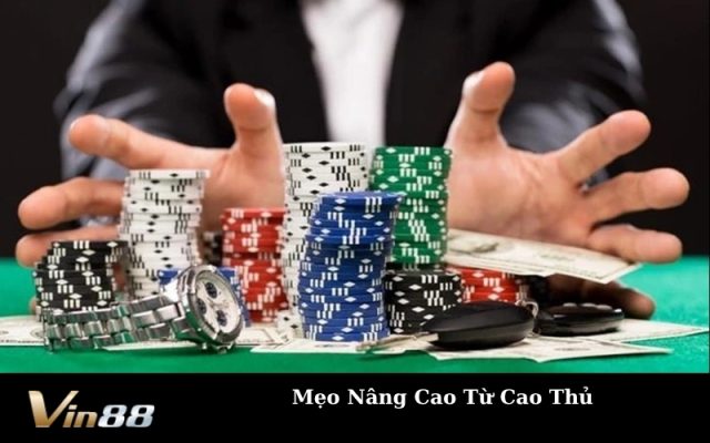 Mẹo Nâng Cao Từ Cao Thủ