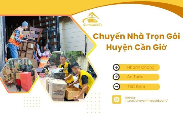 chuyển nhà trọn gói huyện cần giờ