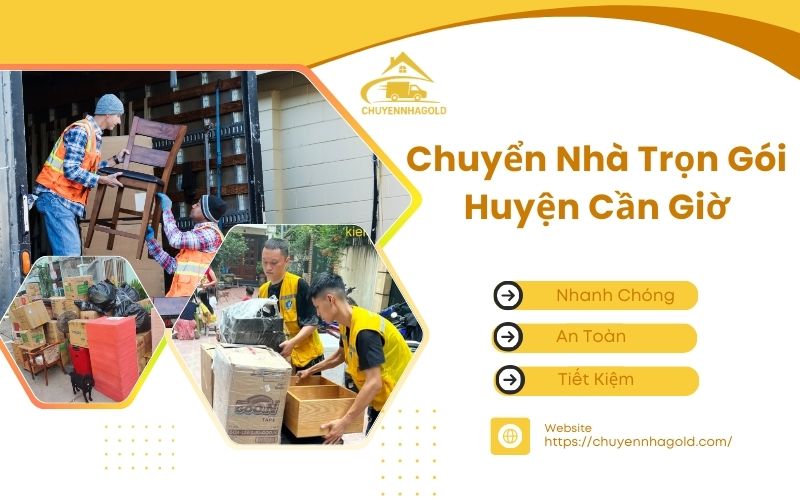 chuyển nhà trọn gói huyện cần giờ